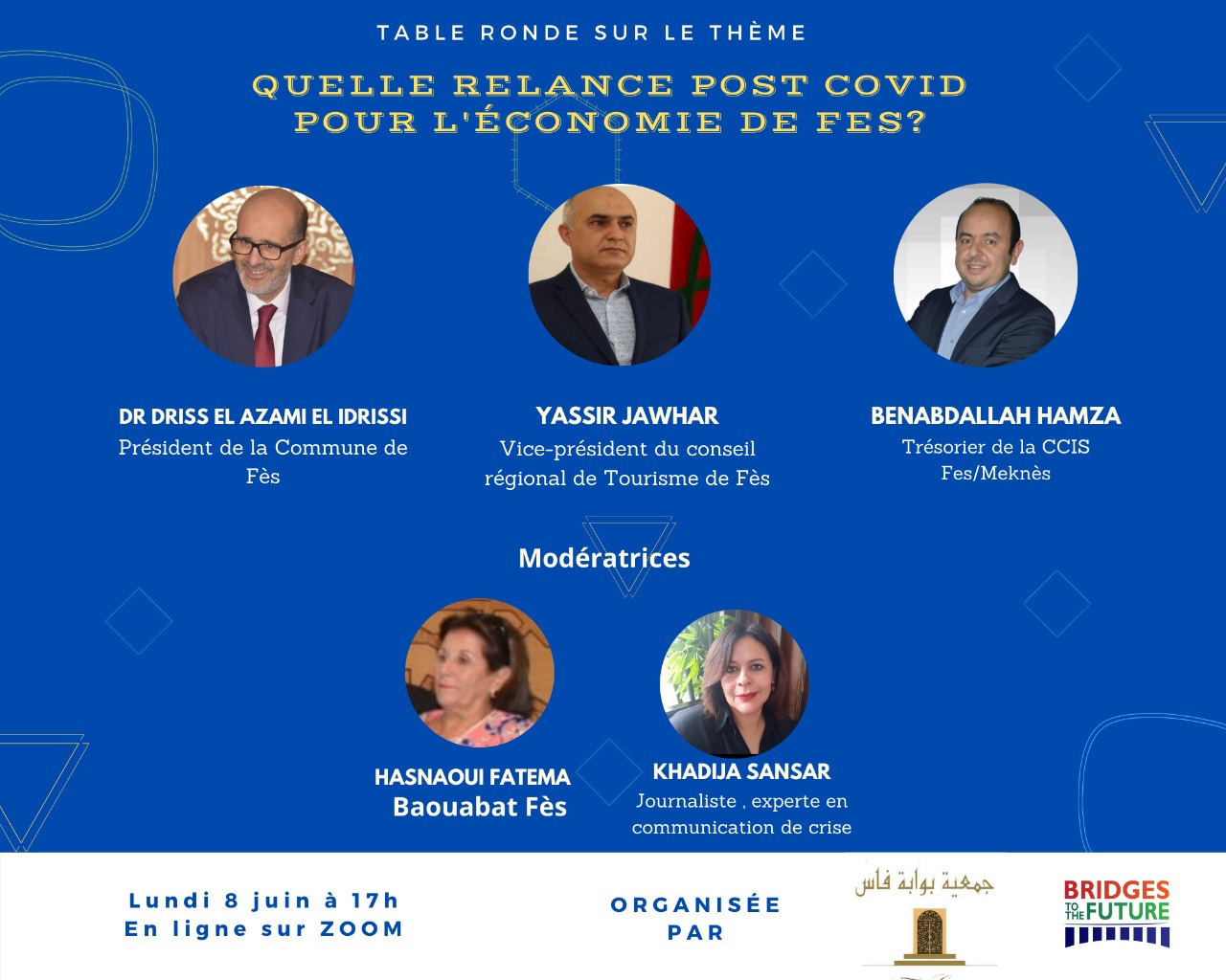 جمعية بوابة فاس بتعان وتشارك مع bridges future ستنظم فعاليات مائدة مستديرة حول موضوع =quelle relance post covie pour l economigue