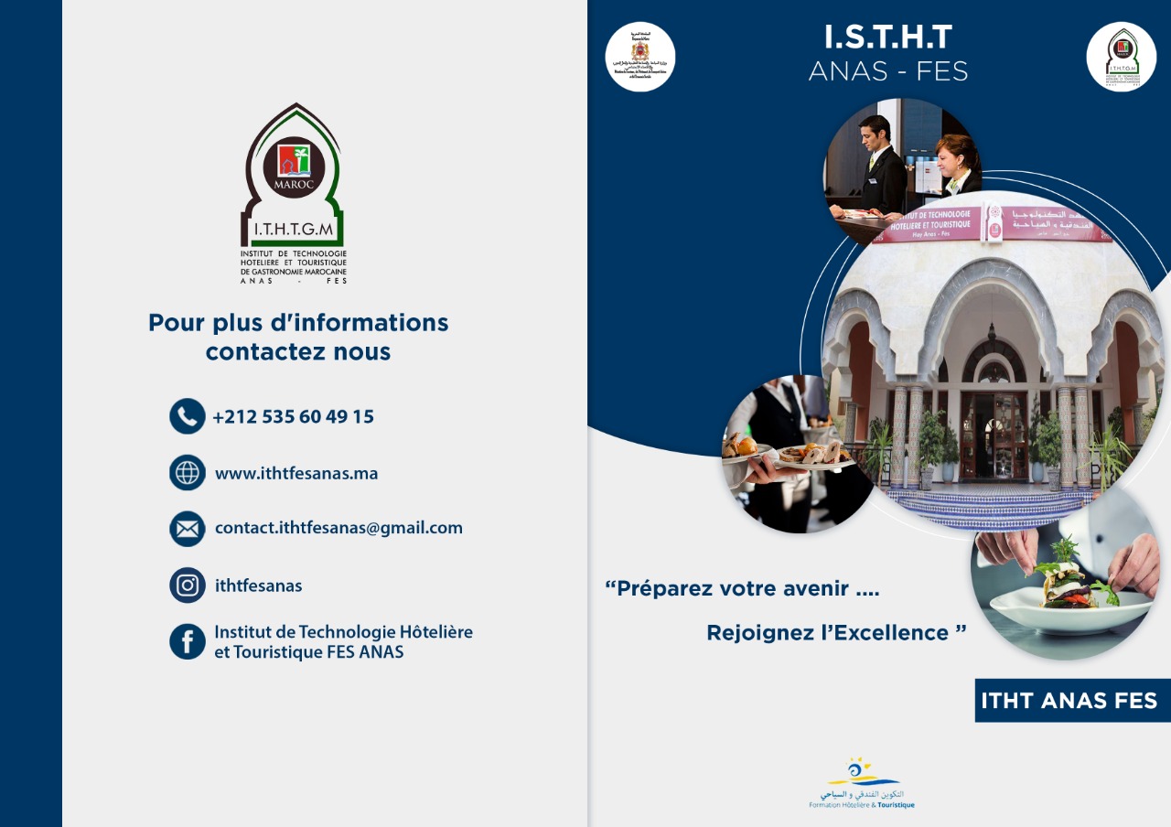 معهد فاس انس لتكوين في مهن السياحة والفندقة والتابع  لوزارة السياحة والصناعة التقليدية والنقل الجوي و الاقتصاد الاجتماع  يعلن افتتاحه لعملية التسجيل للموسم 2020=2021
