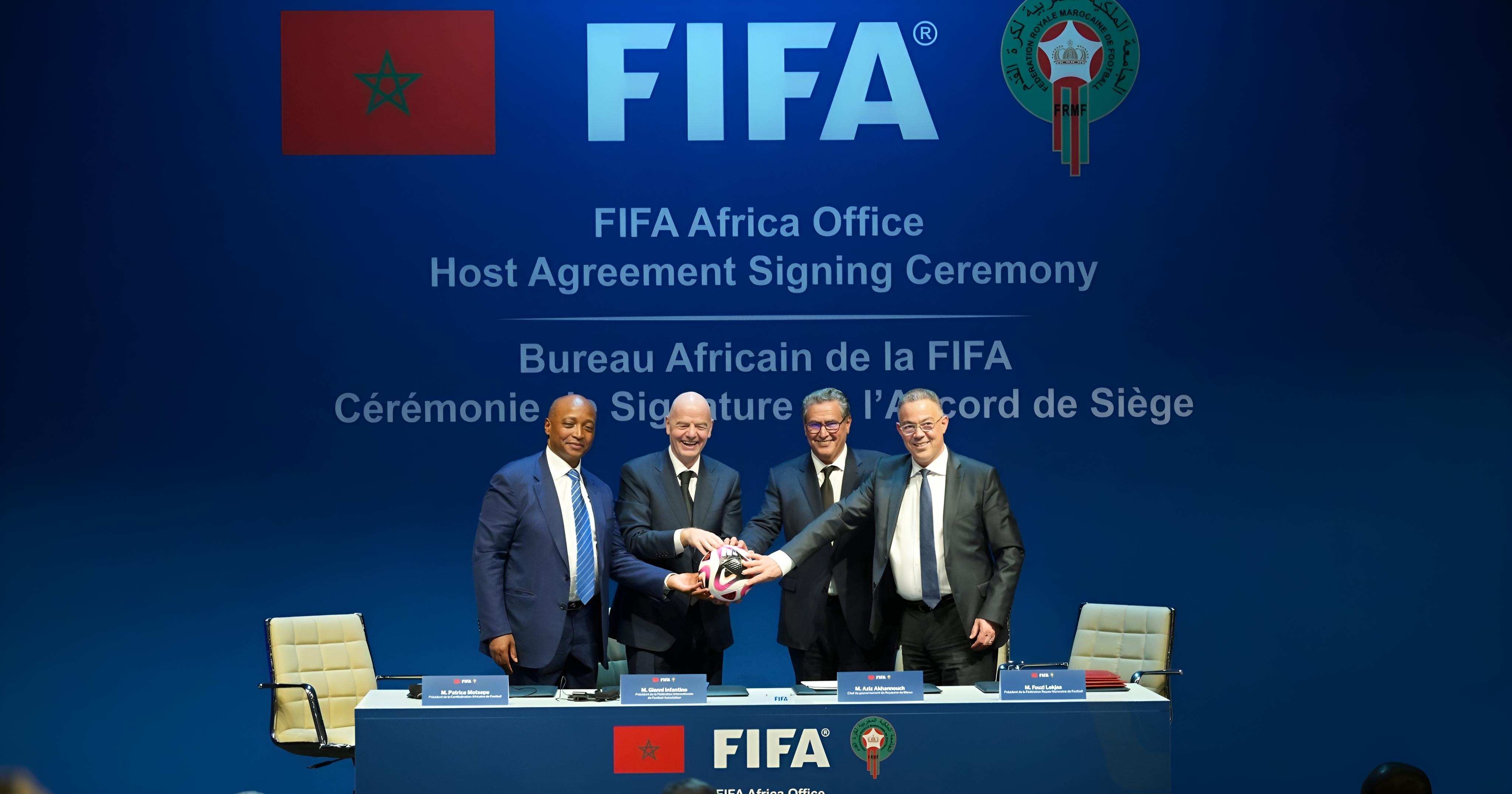مراكش.. توقيع اتفاقية لإحداث مكتب للاتحاد الدولي لكرة القدم في إفريقيا بالمغرب