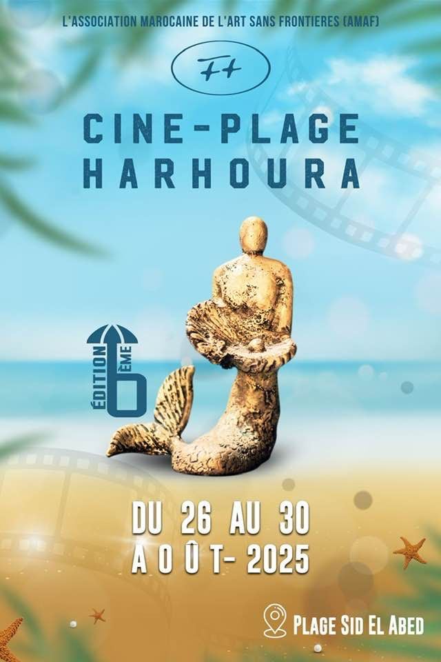 الدورة السادسة لمهرجان سينما الشاطئ “سيني بلاج” من 26 إلى 30 غشت بالهرهورة